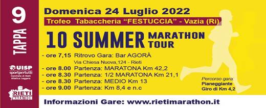 10 Summer Marathon Tour (Tappa 9 ~ Maratona)