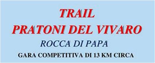 Trail Pratoni del Vivaro